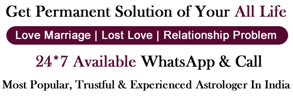 Astrologer Pandit Ramgopal Shastri ji:+91-9636002827